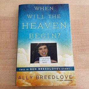 Book, When Will The Heaven Begin by Ally Breedlove